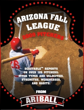 Paperback Arizona Fall League Pitchers 2009 Book