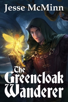 Paperback The Greencloak Wanderer Book