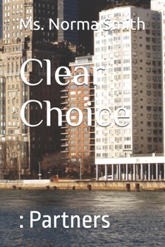 Paperback Clear Choice: : Partners Book