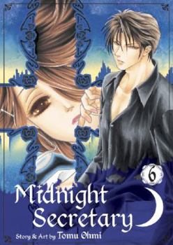 Midnight secretary T06 - Book #6 of the Midnight Secretary