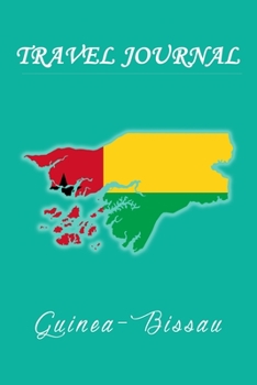 Travel Journal | Guinea-Bissau | 50 Half Blank Pages |