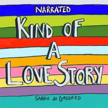 Paperback Kind of a Love Story Narrated Edition Book