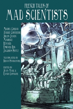 Paperback French Tales of Mad Scientists Volume 2 Book