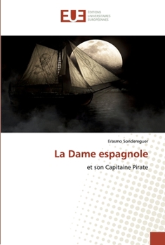 Paperback La Dame espagnole [French] Book