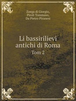 Paperback Li bassirilievi antichi di Roma Tom 2 [Italian] Book