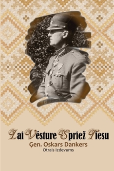 Paperback Lai vēsture spriez tiesu [Latvian] Book