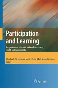 Hardcover Participation and Learning: Perspectives on Education and the Environment, Health and Sustainability Book