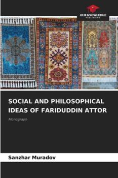 Paperback Social and Philosophical Ideas of Fariduddin Attor Book