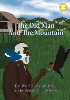 Paperback The Old Man And The Mountain Book
