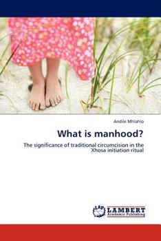 Paperback What is manhood? Book