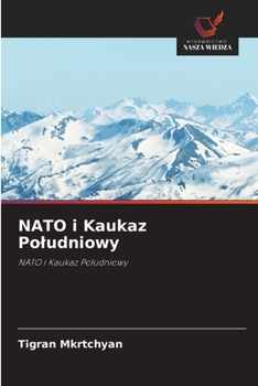 Paperback NATO i Kaukaz Poludniowy [Polish] Book