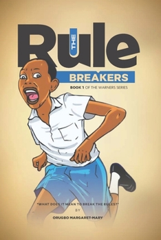 Paperback The Rule Breakers: Book 1 Of The Warners Series Book