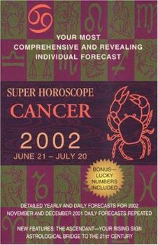 Mass Market Paperback Super Horoscopes 2002: Cancer Book