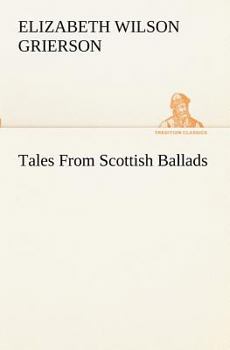 Tales from Scottish Ballads