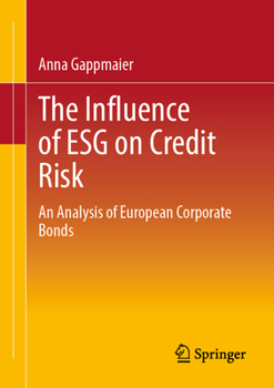 The Influence of ESG on Credit Risk: An Analysis of European Corporate Bonds