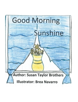 Paperback Good Morning Sunshine Book