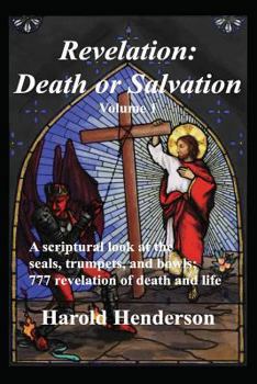 Paperback Revelation: Death or Salvation - Vol 1 Book