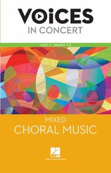 Paperback Hal Leonard Voices in Concert, Level 2 Mixed Choral Music Book, Grades 7-8 Book