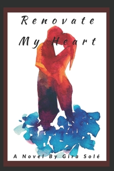 Paperback Renovate My Heart Book