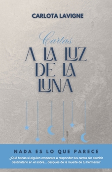 Paperback Cartas a la luz de la Luna [Spanish] Book