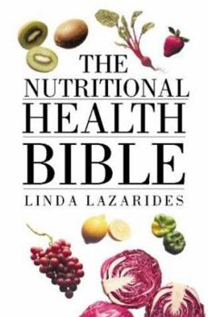 Hardcover The Nutritional Health Bible Book