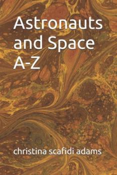 Paperback Astronauts and Space A-Z Book