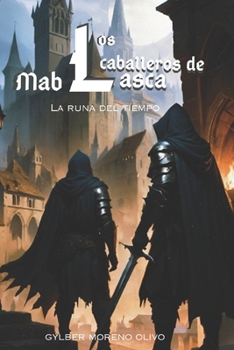 Paperback Caballeros de Mablasca: La runa del tiempo [Spanish] Book