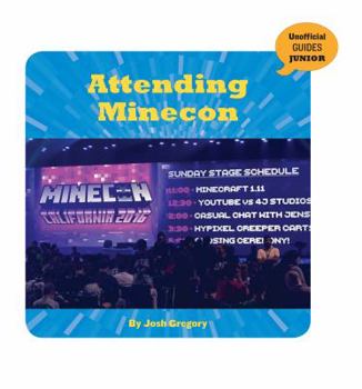 Attending Minecon - Book  of the Unofficial Guides Junior