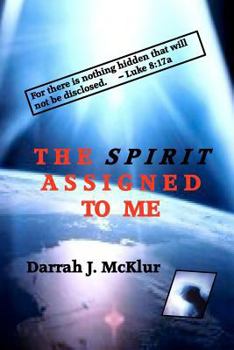 Paperback The Spirit Assigned To Me Book