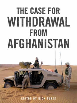 Paperback The Case for Withdrawal from Afghanistan Book