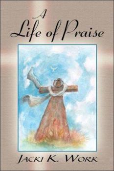 Paperback A Life of Praise Book