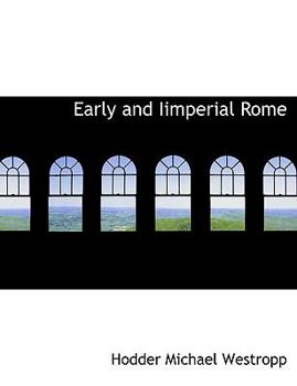 Early and II mperial Rome