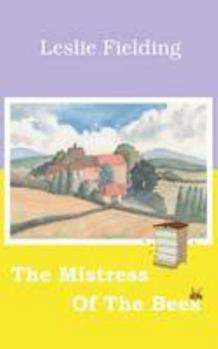 Hardcover Mistress of the Bees Book