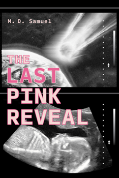 Paperback The Last Pink Reveal Book