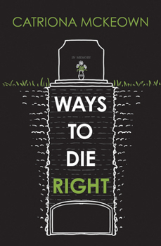 Paperback Ways to Die Right Book
