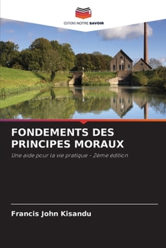 Paperback Fondements Des Principes Moraux [French] Book