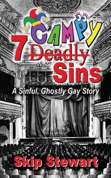 Paperback 7 CAMPY Sins: A Sinful, Ghostly Gay Story Book