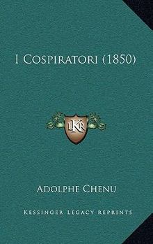 Paperback I Cospiratori (1850) [Italian] Book