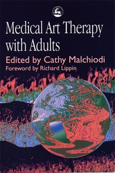 Paperback Medical Art Therapy with Adults Book