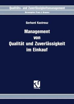 Paperback Management Von Qualität Und Zuverlässigkeit Im Einkauf [German] Book