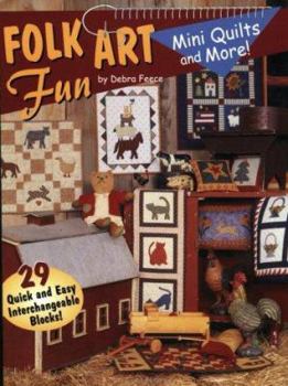 Hardcover Folk Art Fun: Mini Quilts and More! Book