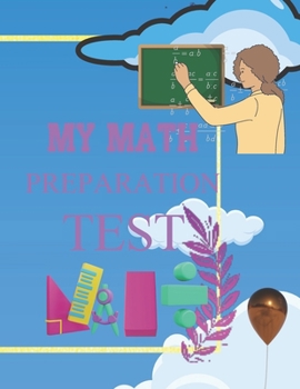 Paperback My math preparation test Book
