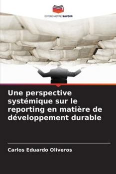 Paperback Une perspective systémique sur le reporting en matière de développement durable [French] Book