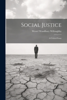 Paperback Social Justice: A Critical Essay Book