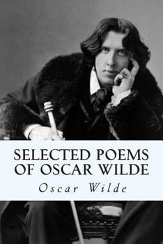 Oscar Wilde: Selected Poems (Phoenix Poetry)