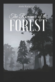 Paperback The Romance of the Forest Book