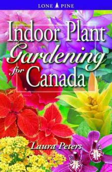 Paperback Indoor Plant Gardening for Canada Book