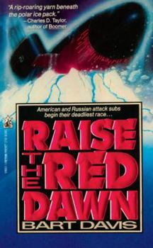 Raise the Red Dawn - Book #2 of the Peter MacKenzie