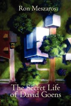 Paperback The Secret Life of David Goens Book