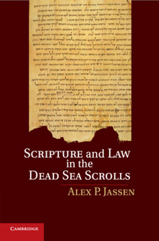 Paperback Scripture and Law in the Dead Sea Scrolls Book